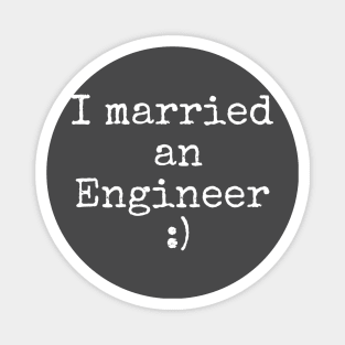 Engineer wife Magnet